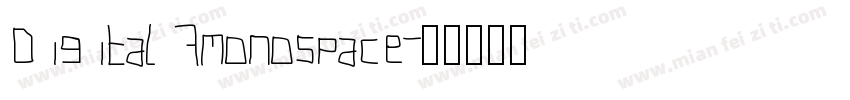 Digital 7monospace字体转换